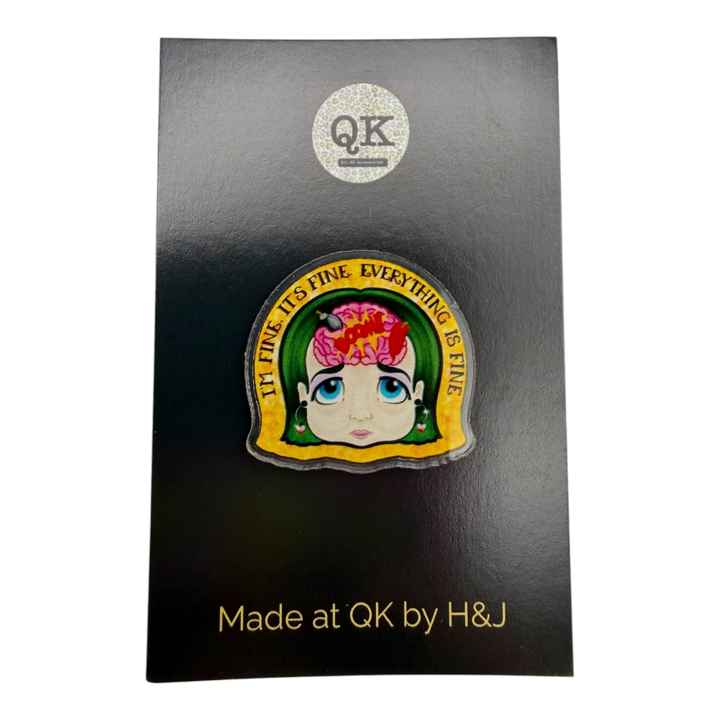 Everything’s Fine Pin Badge