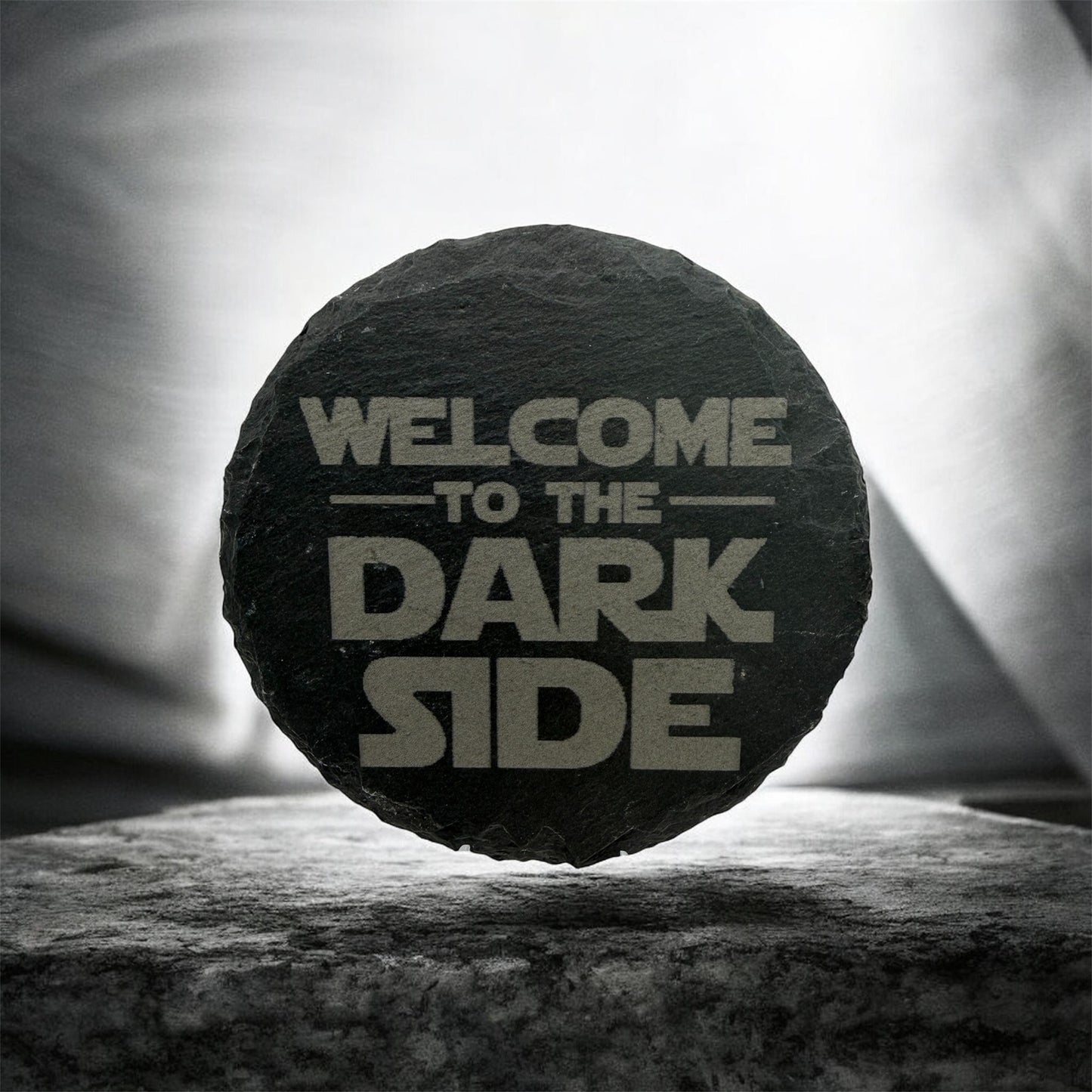 Welcome to the Dark Side Slate Coaster 10cm – Laser Engraved Rough Edge Stone Coaster | Sci-Fi Gift | Rustic Drink Coaster